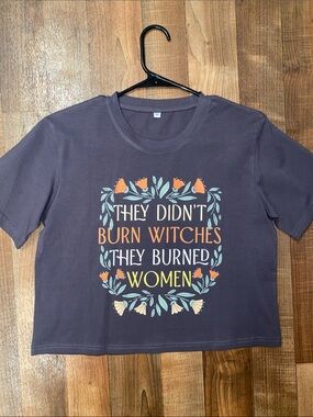 Graphic Crewneck Tee - 'They Didn't Burn Witches'